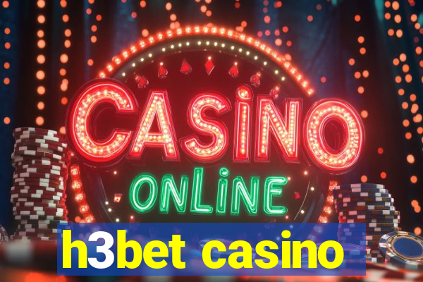 h3bet casino